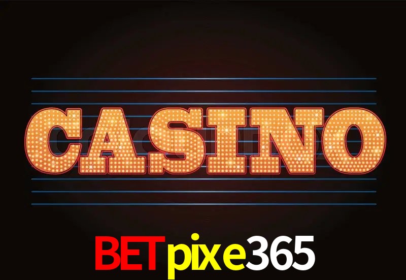 Experiência VIP betpixe365