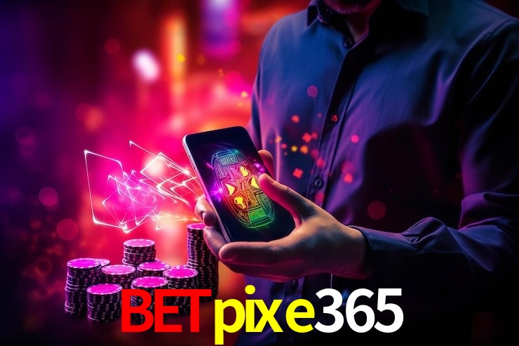Torneios betpixe365