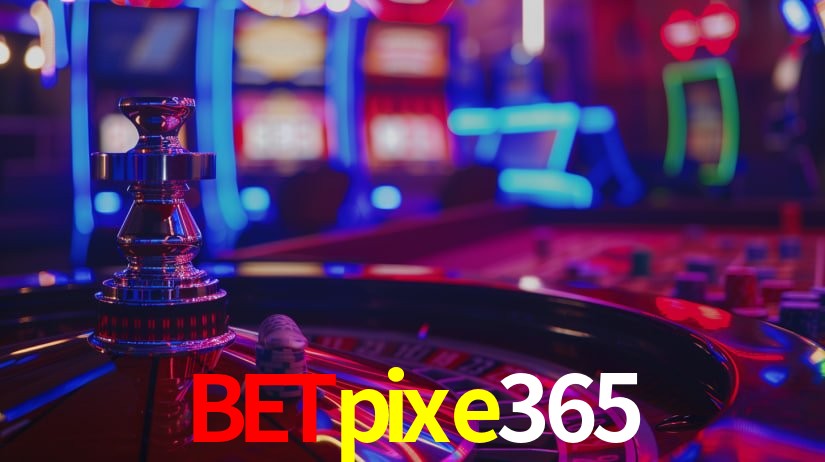Sinta a adrenalina dos jogos de cassino com betpixe365