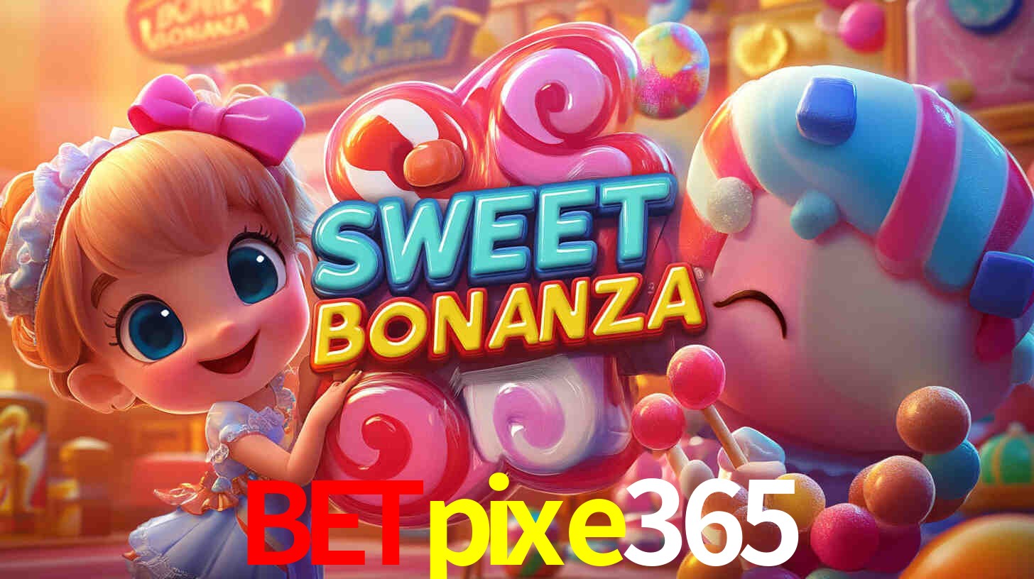 Descubra a Essência do betpixe365: Nossa História e Compromissos